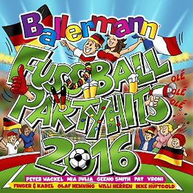 Ballermann Fussball Party Hits 2016